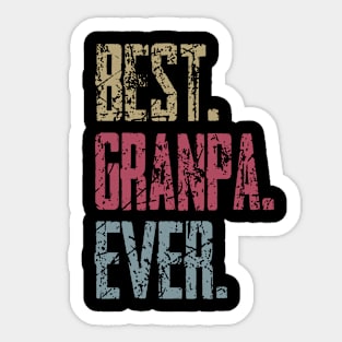 Vintage Best Granpa Ever Retro Funny Quotes Happy Fathers Day Sticker